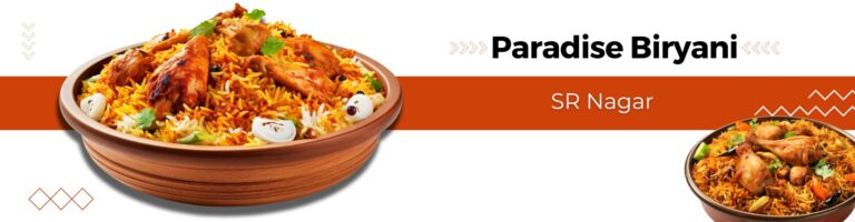 Paradise Biryani SR Nagar