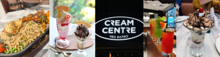 Cream Centre Hyderabad – Best Place for Unique Flavored Dishes